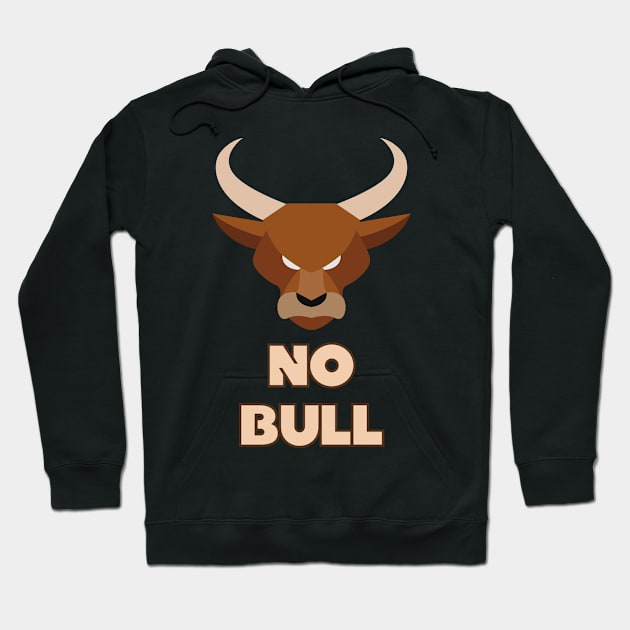 No Bull Hoodie by Rusty-Gate98